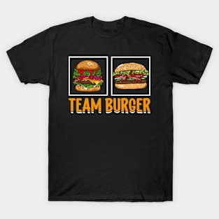 Team Burger I Cheeseburger I Burger T-Shirt